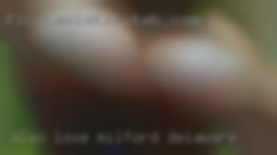 Also love  big in Milford, Delaware natural titties.