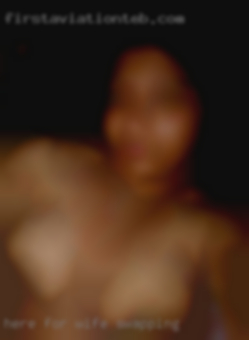 Here for fun wife swapping but not casual.