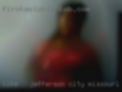 Like   to meet interesting Jefferson City, Missouri people.