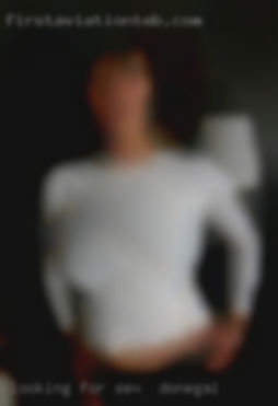 Looking for sex in Donegal for Friends with Benefits.