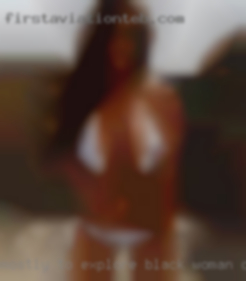 Mostly to explore black woman dating and have fun hehe.